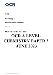 ocr a level chemistry paper 3 2023 (h432/03 unified chemistry) mark scheme june 2023