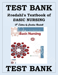 rosdahl's textbook of basic nursing 12th edition by caroline rosdahl test bank