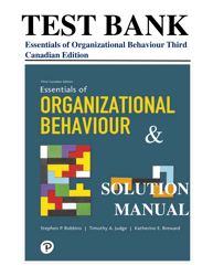 test bank and instructor's manual for essentials of organizational behaviour, canadian edition, 3rd edition by stephen