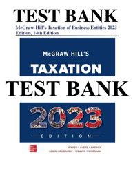 mcgraw-hill's taxation of business entities 2023 edition, 14th edition by spilker, ayers, barrick, lewis test bank