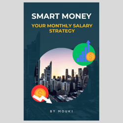 smart money: your monthly salary strategy