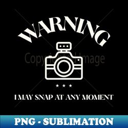 funny photography design - instant sublimation digital download