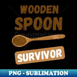 wooden spoon survivor 1 - exclusive sublimation digital file