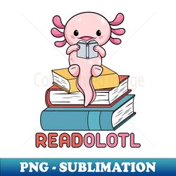 cute axolotl scholar book reader - signature sublimation png file