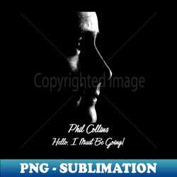 phil collins - stylish sublimation digital download