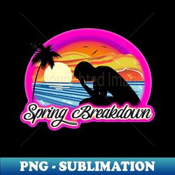 spring break down - elegant sublimation png download