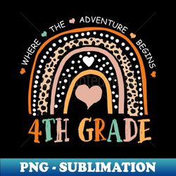 leopard rainbow 4th grade where the adventure begins - high-quality png sublimation download