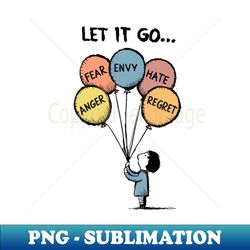 let it go therapy balloon design - png sublimation digital download