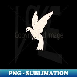love with pigeon - aesthetic sublimation digital file