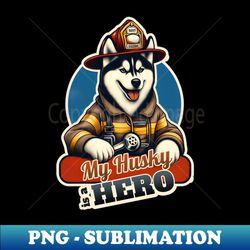 husky fireman - high-quality png sublimation download