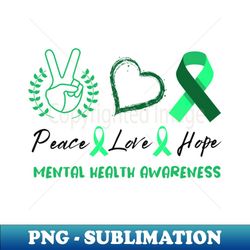 peace love mental health awareness - exclusive png sublimation download