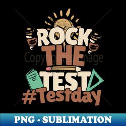 rock the test test day - vintage sublimation png download