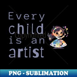 every child is an artist - kawaii painter child - exclusive png sublimation download - enhance your apparel with stunning detail