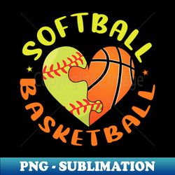 softball basketball heart - high-quality png sublimation download - fashionable and fearless