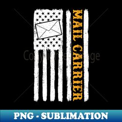 mail carrier - american flag postman patriotic mailman - modern sublimation png file - spice up your sublimation projects