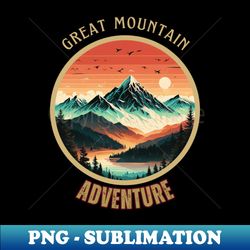 great mountain adventure - premium png sublimation file