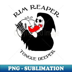 rim reaper - premium sublimation digital download