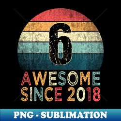 kids 6th birthday retro 6 years old awesome since - sublimation-ready png file