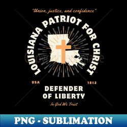 louisiana patriots for christ defenders of liberty christian - creative sublimation png download