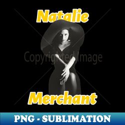 natalie merchant - instant png sublimation download