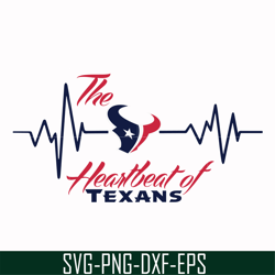 the heartbeat of texans svg, houton texans svg, texans svg, nfl svg, png, dxf, eps digital file nfl1010201l