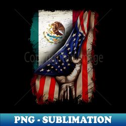 american flag with mexican flag, mexican roots, american flag, 4th of july - instant sublimation digital download