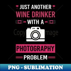 wine drinker photography photographer camera 1 - retro png sublimation digital download