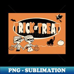 trick or treat - stylish sublimation digital download