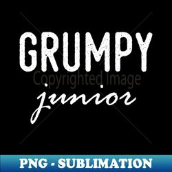 grumpy junior - stylish sublimation digital download
