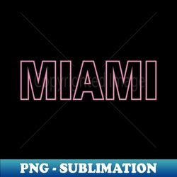 miami - elegant sublimation png download