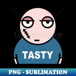 tasty tough - signature sublimation png file