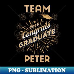 team peter 2023 congrats graduate - trendy sublimation digital download