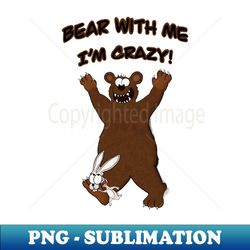 crazy teddy bear - sublimation-ready png file