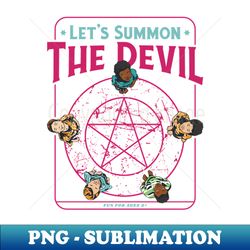 lets summon the devil funny childrens book parody - high-resolution png sublimation file