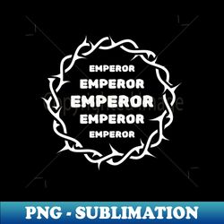emperor - creative sublimation png download