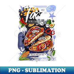 food poster, food, mexican, nachos, burritos, tacos, snack. - exclusive sublimation digital file