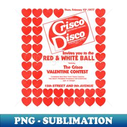Defunct Crisco Disco Valentines 70s 80s Gay Nightclub NYC - Unique Sublimation PNG Download