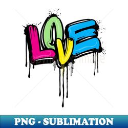 love graffiti design - vintage sublimation png download