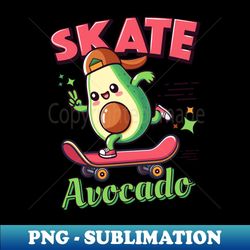 avocado skate, fruit on a skateboard, avocado skater, skateboard fruit, - png transparent sublimation file