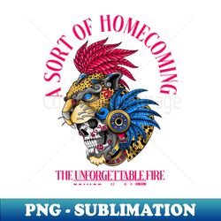 a sort of homecoming the unforgettable fire - premium png sublimation file