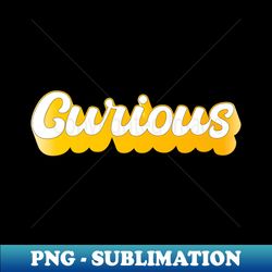 curious - elegant sublimation png download