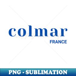 Colmar France - PNG Transparent Digital Download File for Sublimation