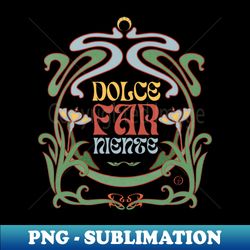dolce far niente 28 - slow vacation