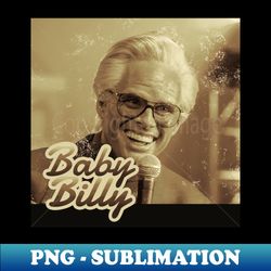 baby billy - vintage sublimation png download