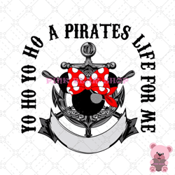 yo ho minnie a pirate life for me png, disney png, disney mickey png, digital download