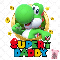 super daddy yoshi mario bros png, disney png, disney mickey png, digital download