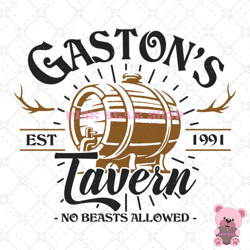 gaston's tavern est 1991 no beast allowed svg, disney svg, disney mickey svg, digital download