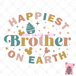 happiest brother on earth disney snacking svg, disney svg, disney mickey svg, digital download