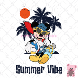 disney vacation summer vibe mickey mouse svg, disney svg, disney mickey svg, digital download