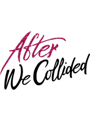 after we collided after we collided fan made designafter we collided unisex sweatshirt